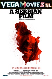 Download A Serbian Film (2010) Full Movie (Serbian With English Subtitles)