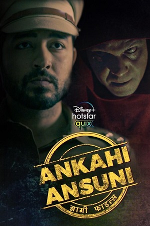 Download  Ankahi Ansuni (2021) Season 1 Hindi Complete Disney- Hotstar WEB Series 480p [650MB] | 720p [1.3GB] WEB-DL