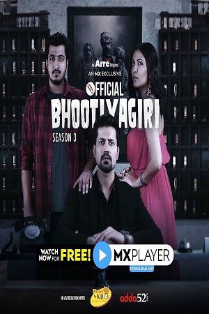 Download  Bhootiyagiri (2020) Season 3 Hindi Complete MX Player WEB Series  480p | 720p WEB-DL