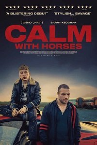 Download Calm with Horses (2019) Full Movie In English