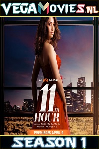 Download 11th Hour (2021) Season 1 An Aha Original WEB Series WEB-DL