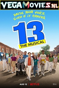 Download  13: The Musical (2022) Dual Audio {Hindi-English} 480p [300MB] | 720p [850MB] | 1080p [2GB]