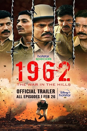 Download  1962: The War in the Hills (2021) Season 1 Hindi Complete Hotstar Specials WEB Series 480p [150MB] | 720p [350MB] HDRip