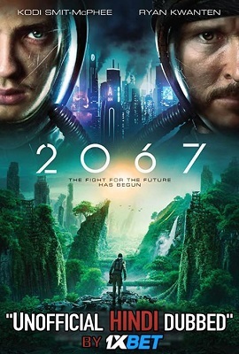 Download 2067 (2020) Dual Audio (Hindi-English)