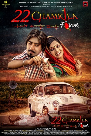 Download 22 Chamkila Forever (2023) Punjabi Full Movie WEB-DL