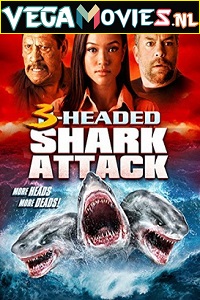 Download 3 Headed Shark Attack (2016) Dual Audio (Hindi-English)