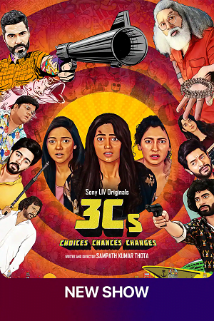  3Cs – Choices, Chances, and Changes (2023) Season 1 Hindi Complete SonyLIV Original WEB Series 480p | 720p | 1080p WEB-DL