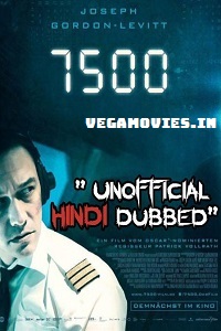 Download 7500 (2019) Dual Audio (Unofficial Hindi Dubbed)