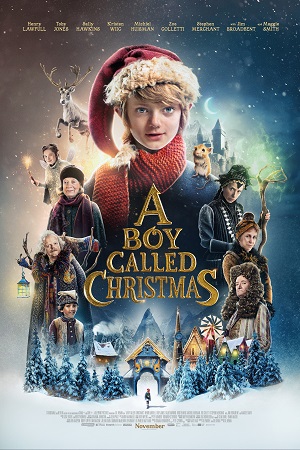 Download A Boy Called Christmas – Netflix Original (2021) Dual Audio (Hindi-English)