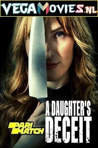  A Daughter’s Deceit (2021) Hindi [Voice Over] WeB-DL 720p [771MB]