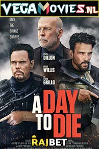 Download A Day to Die (2022) Hindi Full Movie WEB-DL