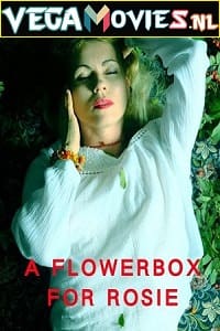 Download A Flowerbox for Rosie (2021) English Full Movie WEB-DL