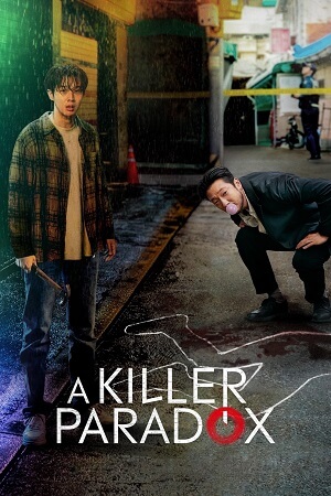 Download A Killer Paradox – Netflix Original (2024) Season 1 Multi Audio (Hindi-English-Korean) WEB-DL