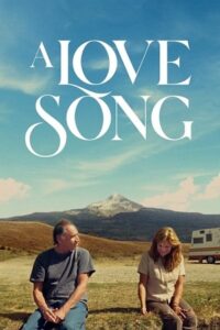 Download A Love Song (2021) BluRay Dual Audio (Hindi-English)