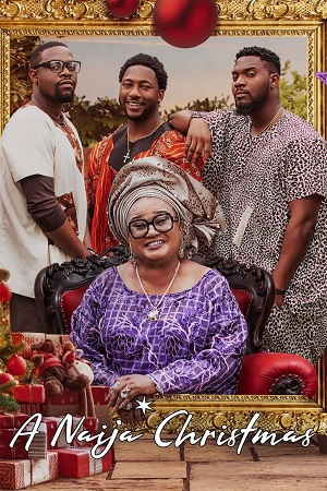 Download A Naija Christmas – Netflix Original (2021) (English With Subtitles)