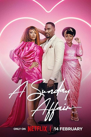 Download  A Sunday Affair (2023) WEB-DL {English With Subtitles} Full Movie 480p [300MB] | 720p [800MB] | 1080p [2GB]