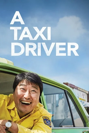 Download A Taxi Driver (2017) BluRay Dual Audio (Hindi-Korean) Full-Movie