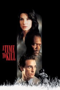 Download A Time to Kill (1996) BluRay (English With Subtitles) Full Movie