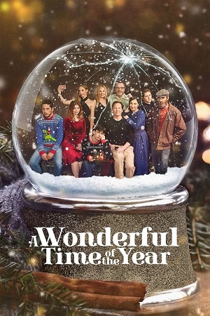 Download  A Wonderful Time of the Year (2022) WEB-DL {English With Subtitles} Full Movie 480p [300MB] | 720p [750MB] | 1080p [1.7GB]