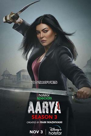 Download  Aarya (Season 3) Hindi Hotstar Specials Complete Web Series 480p | 720p | 1080p WEB-DL