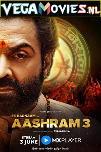  Aashram 3 (2022) Hindi Complete MX Original WEB Series 480p | 720p | 1080p WEB-DL