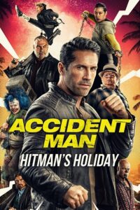 Download Accident Man 2: Hitman’s Holiday (2022) AMZN WEB-DL Dual Audio ORG. (Hindi DD 5.1 – English)