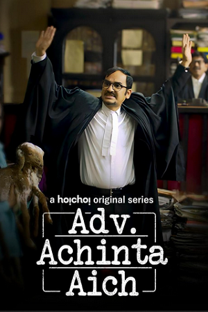 Download  Adv. Achinta Aich (2024) Season 1 Bengali WEB-DL Complete WEB Series 480p | 720p | 1080p