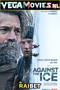 Download Against the Ice (2022) Hindi Full Movie WEB-DL