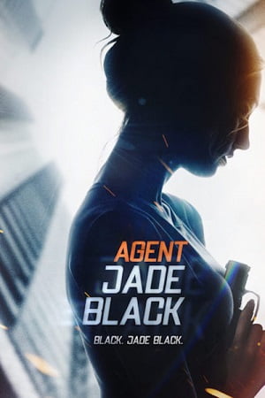 Download Agent Jade Black (2020) Full Movie In English