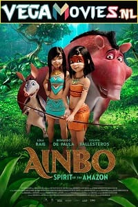 Download  Ainbo (2021) Dual Audio [Hindi-English] WeB-DL 480p [300MB] | 720p [850MB] | 1080p [1.6GB]