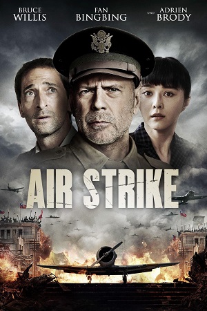 Download Air Strike (2018) Dual Audio WeB-DL