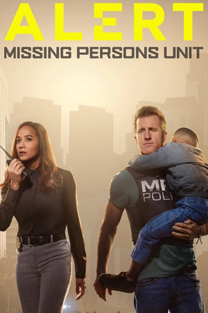 Download Alert: Missing Persons Unit (2023) Season 1 FOX Original English WEB Series WEB-DL