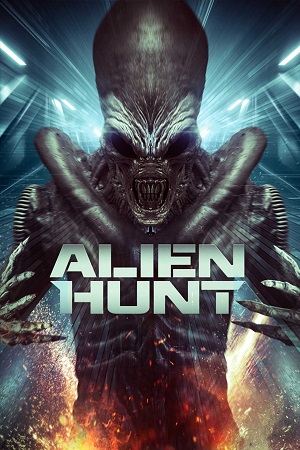 Download  Alien Hunt (2024) {English with Subtitles} Full Movie WEB-DL 480p [250MB] | 720p [650MB] | 1080p [1.5GB]