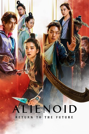 Download Alienoid 2: Return to the Future (2024) MULTi-Audio (Hindi-English-Korean)