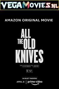 Download All the Old Knives (2022) (English With Hindi Subtitles)