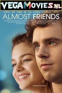 Download Almost Friends (2016) Dual Audio (Hindi-English)