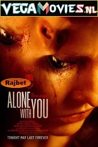 Download Alone with You (2021) Hindi Full Movie WeB-DL