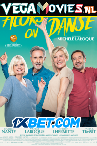 Download Alors on danse (2022) Hindi Full Movie CAMRip