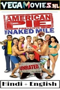 Download American Pie Presents: The Naked Mile (2006) Dual Audio (Hindi-English)