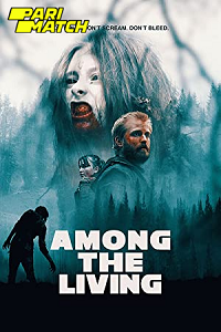 Download Among the Living (2022) Hindi Voice Over Full Movie WEB-DL