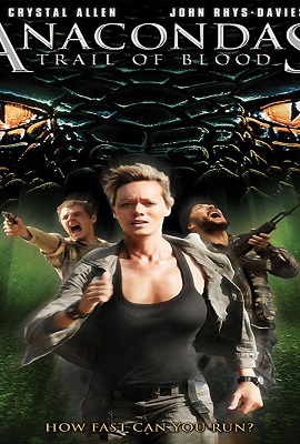 Download  Anacondas: Trail of Blood (2009) Dual Audio {Hindi-English} 480p [300MB] | 720p [1GB] | 1080p [2.1GB]