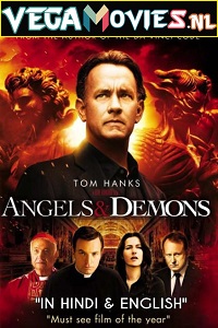 Download  Angels & Demons (2009) Dual Audio {Hindi-English} 480p [450MB] | 720p [1.4GB] | 1080p [5.2GB]