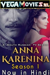 Download Anna Karenina Season 1 (2017) Hindi Dubbed Complete Series