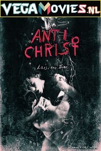  [18-] Antichrist (2009) Hindi Dubbed 480p [300MB] | 720p [950MB]