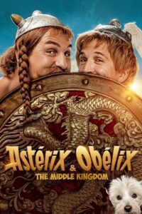 Download  Asterix & Obelix: The Middle Kingdom (2023) BluRay Multi Audio {Hindi ORG. DD 5.1 – English – French} 480p [350MB] | 720p [1GB] | 1080p [2.3GB]