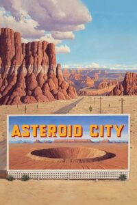 Download  Asteroid City (2023) WEB-DL Dual Audio {Hindi-English} 480p [350MB] | 720p [950MB] | 1080p [2.2GB]