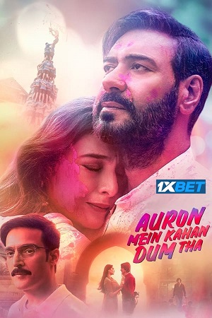 Download Auron Mein Kahan Dum Tha (2024) Hindi (ORG Line) Full Movie HDTS