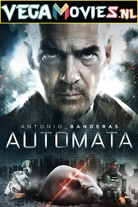 Download  Automata (2014) Dual Audio [Hindi - English] WeB-DL 480p [350MB] | 720p [1GB] | 1080p [1.8GB]