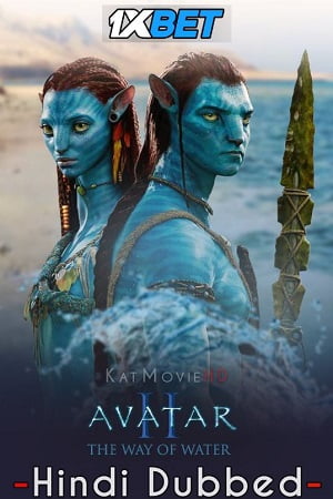 Download  Avatar 2: The Way of Water (2022) Dual Audio {Hindi ORG - English} HQ HD-TC 480p | 720p | 1080p