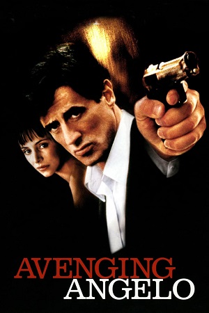 Download  Avenging Angelo (2002) Dual Audio [Hindi - English] WeB-DL 480p [320MB] | 720p [850MB] | 1080p [2GB]